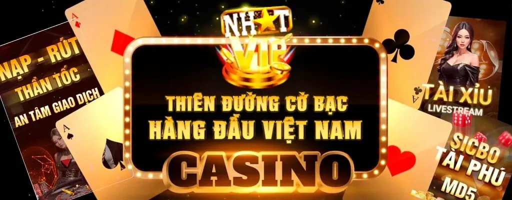 Nhatvip thiên đường casino online